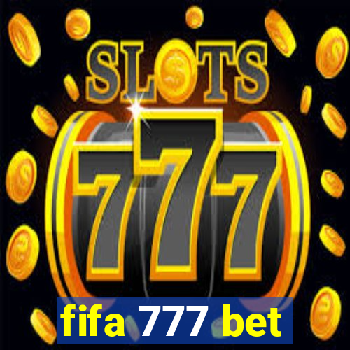 fifa 777 bet